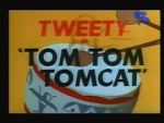 Watch Tom Tom Tomcat Vumoo