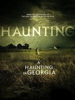 Watch A Haunting in Georgia Vumoo