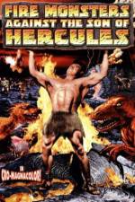 Watch Fire Monsters Against the Son of Hercules Vumoo