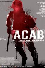 Watch ACAB All Cops Are Bastards Vumoo