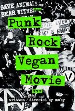 Watch Punk Rock Vegan Movie Vumoo