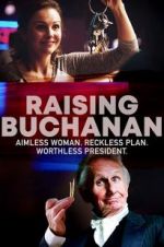 Watch Raising Buchanan Vumoo