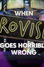 Watch When Eurovision Goes Horribly Wrong Vumoo