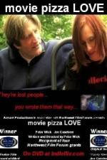 Watch Movie Pizza Love Vumoo
