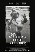 Watch My Mother\'s Lost Children Vumoo