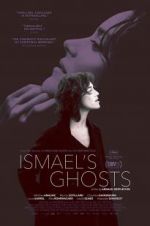 Watch Ismael\'s Ghosts Vumoo