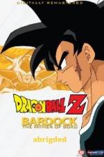 Watch Bardock Father of Goku Abridged Vumoo