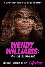 Watch Wendy Williams: What a Mess! Vumoo