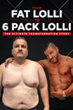 Watch From Fat Lolli to Six Pack Lolli: The Ultimate Transformation Story Vumoo