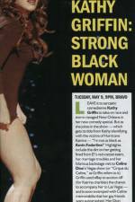 Watch Kathy Griffin Strong Black Woman Vumoo