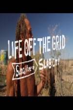 Watch Living Without Laws: Slab City, USA Vumoo