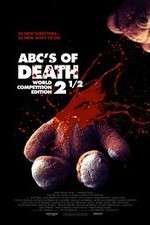 Watch ABCs of Death 2.5 Vumoo