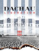 Watch Dachau Liberation Vumoo