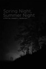 Watch Spring Night, Summer Night Vumoo