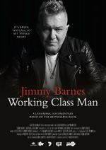 Watch Jimmy Barnes: Working Class Man Vumoo
