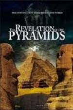 Watch The Revelation of the Pyramids Vumoo