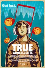 Watch True Adolescents Vumoo