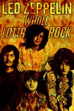 Watch Led Zeppelin: Whole Lotta Rock Vumoo