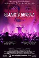 Watch Hillarys America The Secret History of the Democratic Party Vumoo