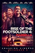 Watch Rise of the Footsoldier: Marbella Vumoo