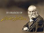 Watch In Search of Walt Whitman, Part One: The Early Years (1819-1860) Vumoo