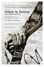 Watch Intent to Destroy: Death, Denial & Depiction Vumoo