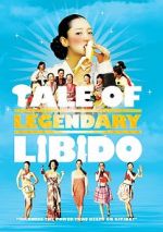 Watch A Tale of Legendary Libido Vumoo