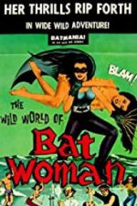 Watch The Wild World of Batwoman Vumoo