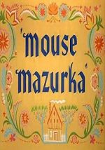 Watch Mouse Mazurka (Short 1949) Vumoo