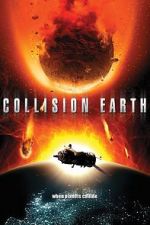 Watch Collision Earth Vumoo