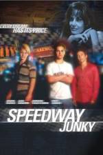 Watch Speedway Junky Vumoo