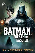 Watch Batman Gotham by Gaslight Vumoo