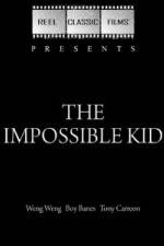 Watch The Impossible Kid Vumoo