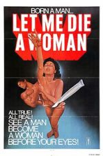 Watch Let Me Die a Woman Vumoo