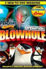Watch The Penguins of Madagascar Operation Blowhole Vumoo