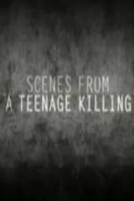 Watch Scenes from a Teenage Killing Vumoo