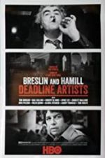 Watch Breslin and Hamill: Deadline Artists Vumoo