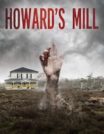 Watch Howard\'s Mill Vumoo