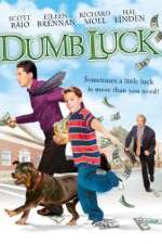 Watch Dumb Luck Vumoo