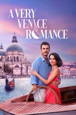 Watch A Very Venice Romance Vumoo