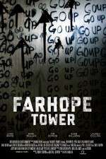 Watch Farhope Tower Vumoo