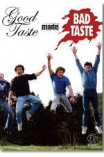 Watch Good Taste Made Bad Taste Vumoo