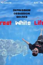 Watch Great White Life Vumoo