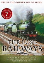 Watch The Lost Railways Vumoo