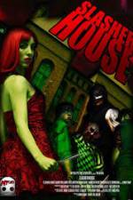 Watch Slasher House Vumoo