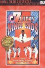 Watch 7 Lucky Ninja Kids Vumoo