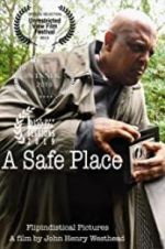 Watch A Safe Place Vumoo