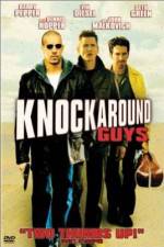 Watch Knockaround Guys Vumoo