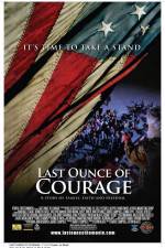 Watch Last Ounce of Courage Vumoo