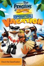 Watch Penguins of Madagascar Operation Vacation Vumoo